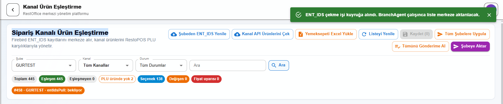 Şubeden ENT_IDS yenile